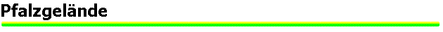 Pfalzgel�nde